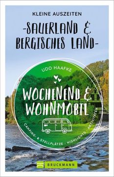 portada Wochenend und Wohnmobil - Kleine Auszeiten Sauerland & Bergisches Land (en Alemán)
