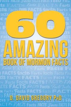 portada 60 Amazing Book of Mormon Facts