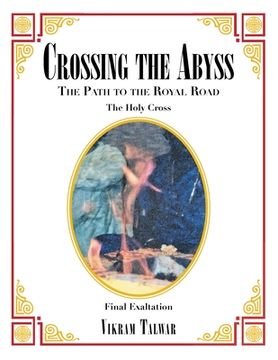 portada Crossing the Abyss: The Path to the Royal Road (en Inglés)