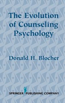 portada the evolution of counseling psychology (en Inglés)