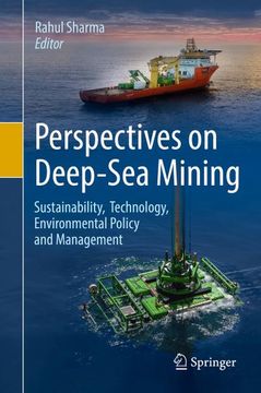 portada Perspectives on Deep-Sea Mining: Sustainability, Technology, Environmental Policy and Management (en Inglés)