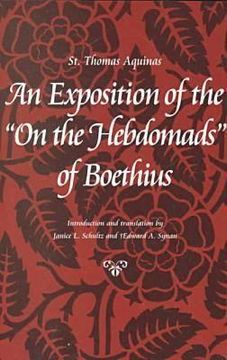 portada an exposition of the on the hebdomads of boethius (in English)