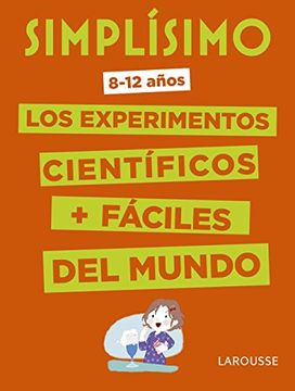 portada Simplísimo. Los experimentos científicos más fáciles del mundo (in Spanish)