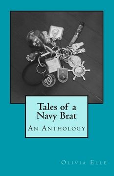 portada Tales of a Navy Brat: An Anthology (en Inglés)
