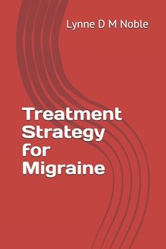 portada Treatment Strategy for Migraine (en Inglés)