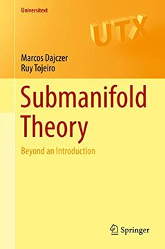 portada Submanifold Theory: Beyond an Introduction (in English)