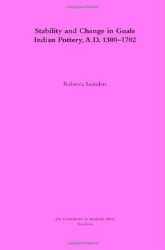 portada Stability and Change in Guale Indian Pottery, 1300-1702 (in English)