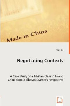 portada negotiating contexts -a case study of a tibetan class in inland china from a tibetan learner's perspective (en Inglés)