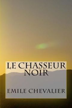 portada Le Chasseur noir (in French)