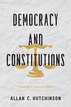 portada Democracy and Constitutions: Putting Citizens First (en Inglés)