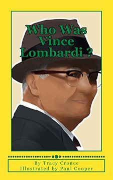 portada Who was Vince Lombardi 