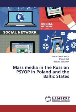 portada Mass media in the Russian PSYOP in Poland and the Baltic States