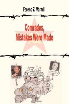 portada comrades, mistakes were made (in English)