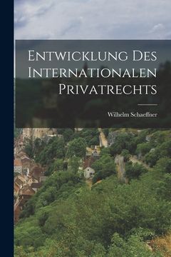 portada Entwicklung Des Internationalen Privatrechts (in German)