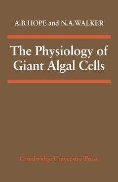 portada The Physiology of Giant Algal Cells (en Inglés)