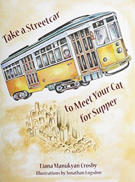 portada Take a Streetcar to Meet Your cat for Supper (en Inglés)