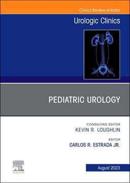 portada Pediatric Urology, an Issue of Urologic Clinics: Volume 50-3 (en Inglés)