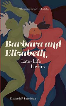 portada Barbara and Elizabeth: Late-Life Lovers (in English)