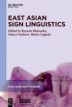 portada East Asian Sign Linguistics (Issn, 10) (in English)