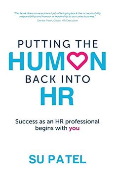 portada Putting the Human Back Into hr: Success as an hr Professional Begins With you 