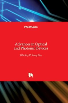portada Advances in Optical and Photonic Devices (en Inglés)