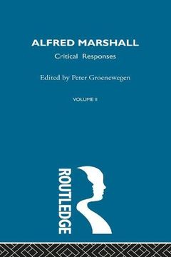 portada Alfred Marshall: Crit Resp v2 (Routledge Critical Responses)
