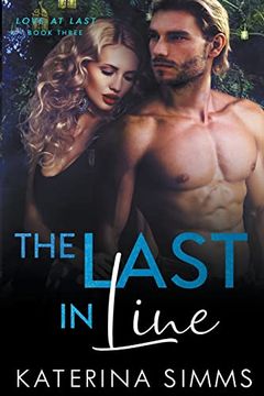 portada The Last in Line - Love at Last, Book Three (in English)