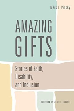portada Amazing Gifts: Stories of Faith, Disability, and Inclusion (in English)