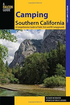 portada Camping Southern California: A Comprehensive Guide to Public Tent and RV Campgrounds (State Camping Series) (en Inglés)