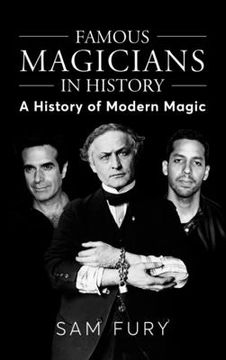 portada Famous Magicians in History: A History of Modern Magic (en Inglés)