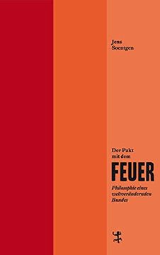portada Pakt mit dem Feuer: Philosophie Eines Weltverändernden Bundes (in German)