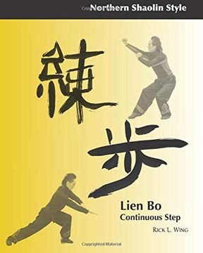 portada Lien bo: Continuous Step: Northern Style (Northern Shaolin Style) (en Inglés)