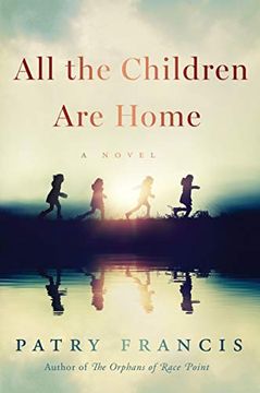 portada All the Children are Home: A Novel (in English)