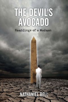 portada The Devil's Avocado: Ramblings of a Madman Volume 1