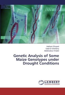 portada Genetic Analysis of Some Maize Genotypes under Drought Conditions