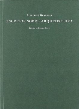 portada Escritos Sobre Arquitectura (in Spanish)