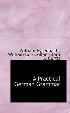 portada a practical german grammar