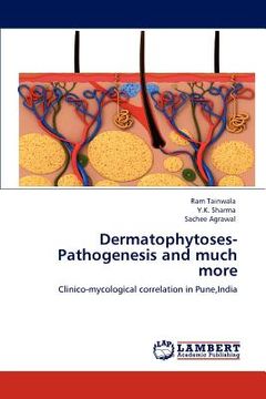 portada dermatophytoses-pathogenesis and much more (en Inglés)