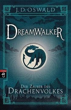 portada Dreamwalker - der Zauber des Drachenvolkes: Band 1 (en Alemán)