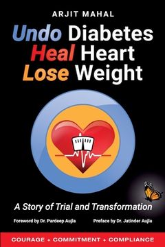 portada Undo Diabetes Heal Heart Lose Weight