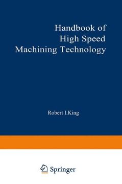 portada Handbook of High-Speed Machining Technology (Chapman and Hall Advanced Industrial Technology Series)