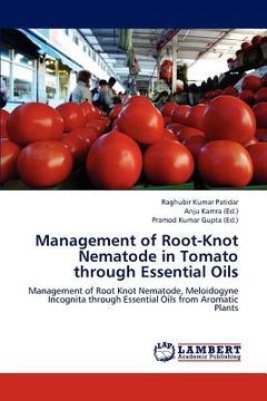 portada management of root-knot nematode in tomato through essential oils (in English)