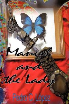 portada manuel and the lady (en Inglés)