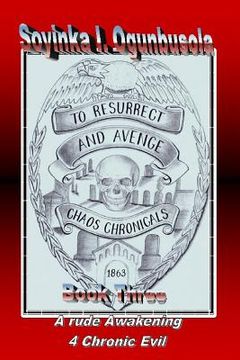 portada To Resurrect and Avenge Chaos Chronicals Vol. 3 (en Inglés)