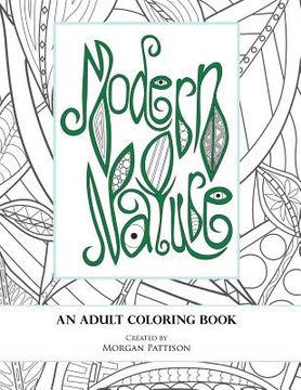 portada Modern Nature: An Adult Coloring Book (en Inglés)