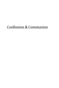 portada Confession & Communion: For Religious and Those Who Communicate Frequently (en Inglés)