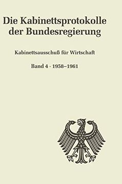 portada Kabinettsausschuß für Wirtschaft: 1958-1961 (in German)