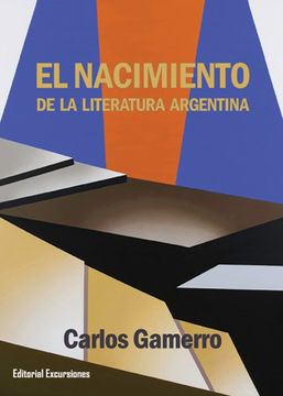 portada El Nacimiento de la Literatura Argentina