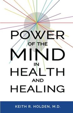 portada Power of the Mind in Health and Healing (en Inglés)