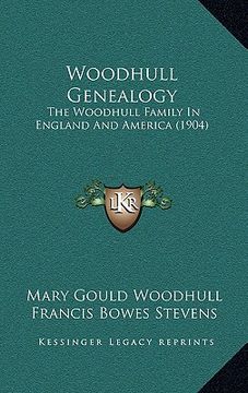 portada woodhull genealogy: the woodhull family in england and america (1904) (en Inglés)